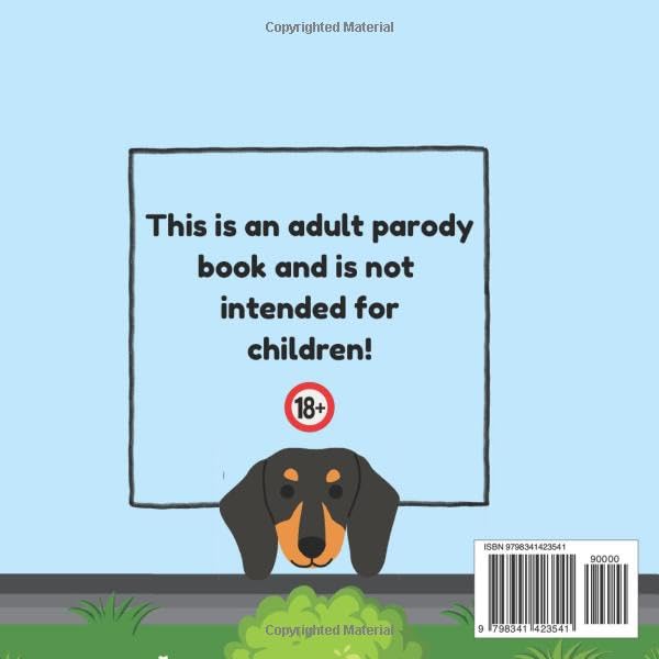 Jake's Wiener Has Lice!: A Day In The Life Of A Vet