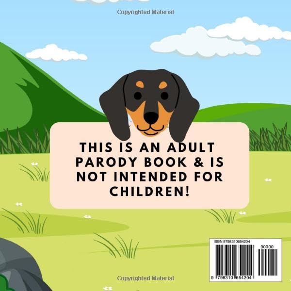 I Trip Over My Wiener