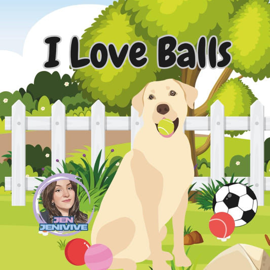 I Love Balls