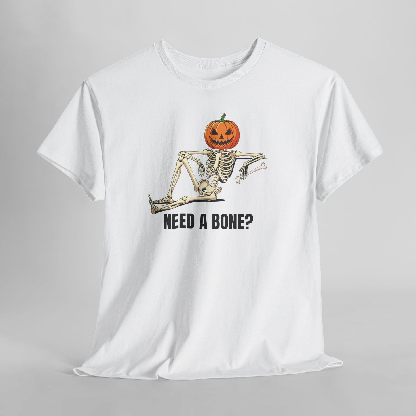 "Need a bone?" T-Shirt