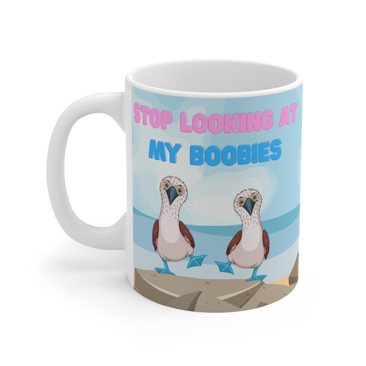"Stop Looking at my Boobies" Mug by Jen Jenivive