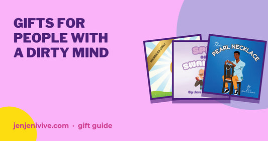 Gifts for people with a dirty mind