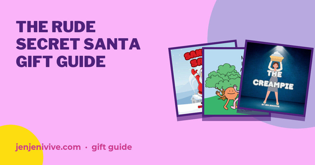 The Rude Secret Santa Gift Guide