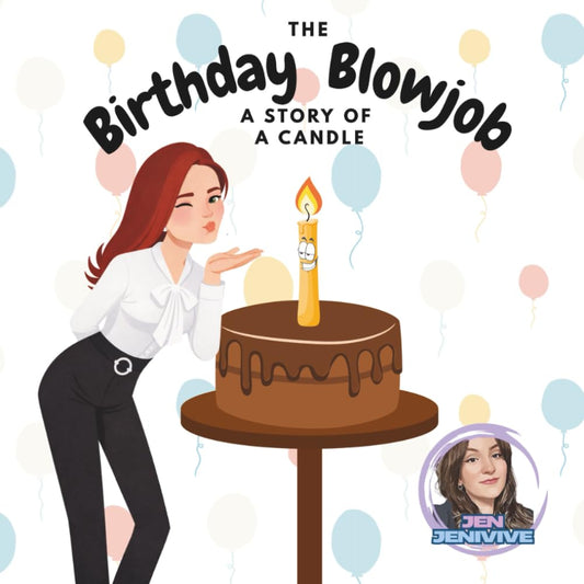 The Birthday Blowjob: A Story Of A Candle