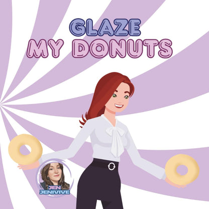 Glaze My Donuts