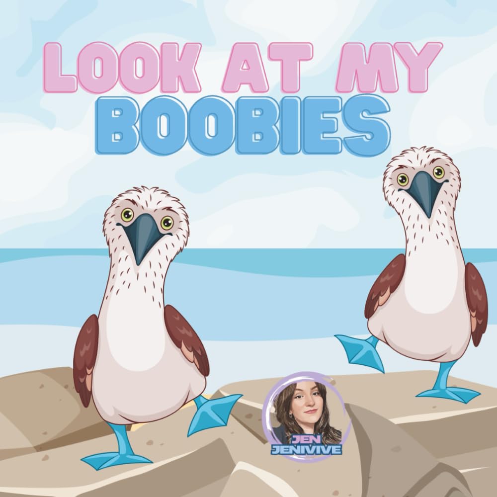 Look At My Boobies