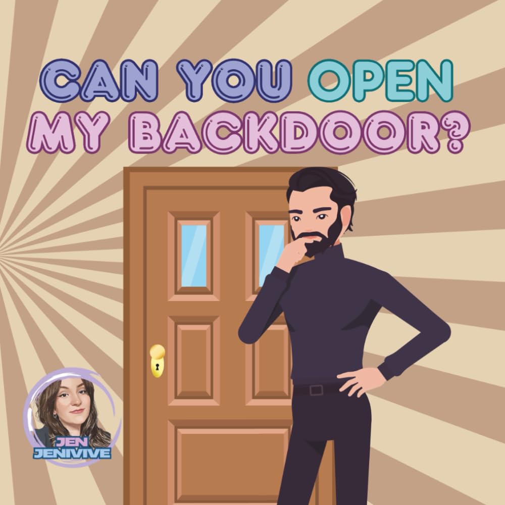 Can You Open My Backdoor?