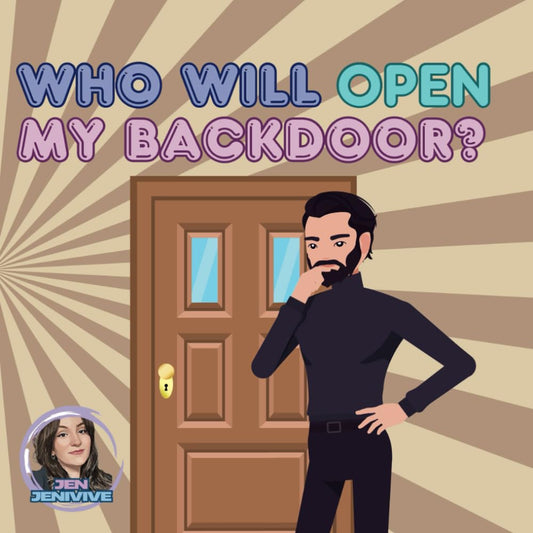 Who Will Open My Backdoor? (The 'Who Will..?' Adult Series)