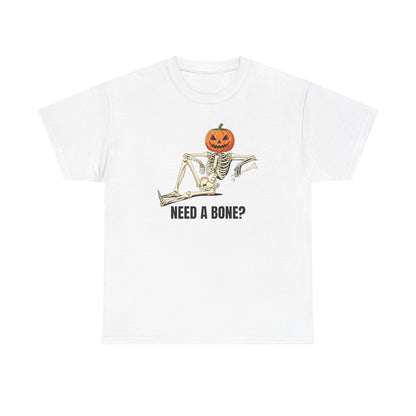 "Need a bone?" T-Shirt