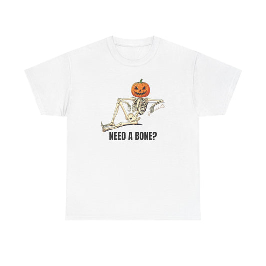 "Need a bone?" T-Shirt