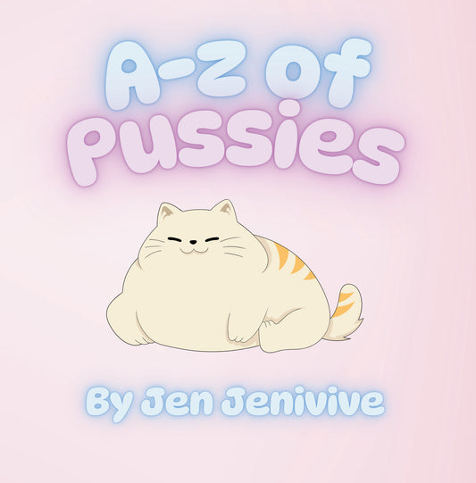 A-Z of Pussies by Jen Jenivive, front cover