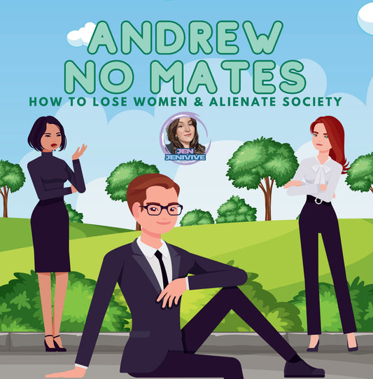 Andrew No Mates by Jen Jenivive, front cover