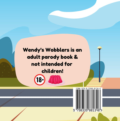 Wendy's Wobblers by Jen Jenivive, back cover