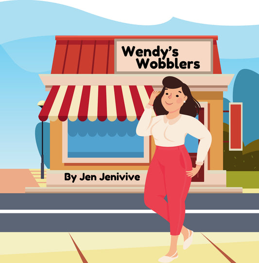 Wendy's Wobblers by Jen Jenivive, front cover