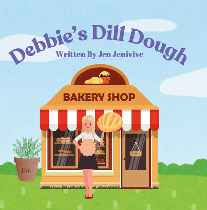 Debbie's Dill Dough by Jen Jenivive, front cover