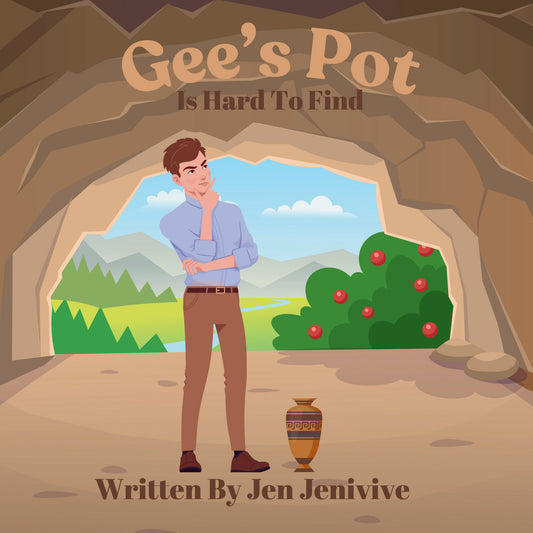 Gee's Pot Is Hard To Find by Jen Jenivive, front cover