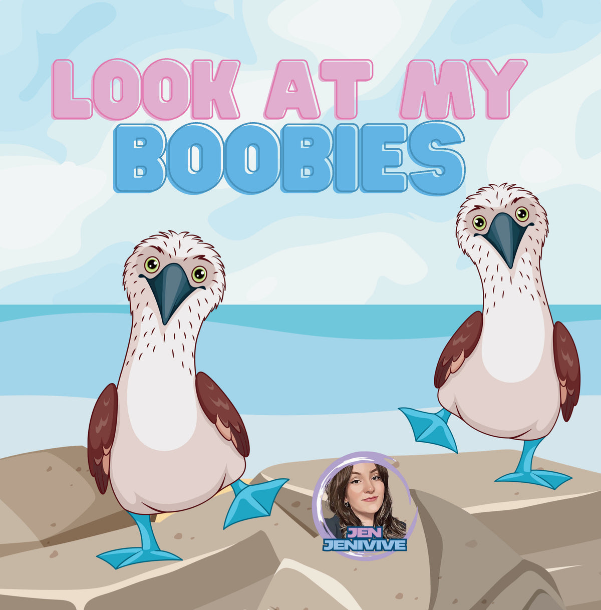 Look At My Boobies by Jen Jenivive, front cover