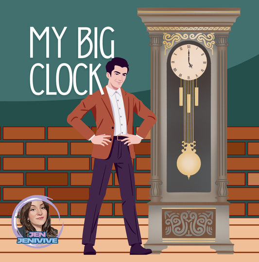 My Big Clock by Jen Jenivive, front cover
