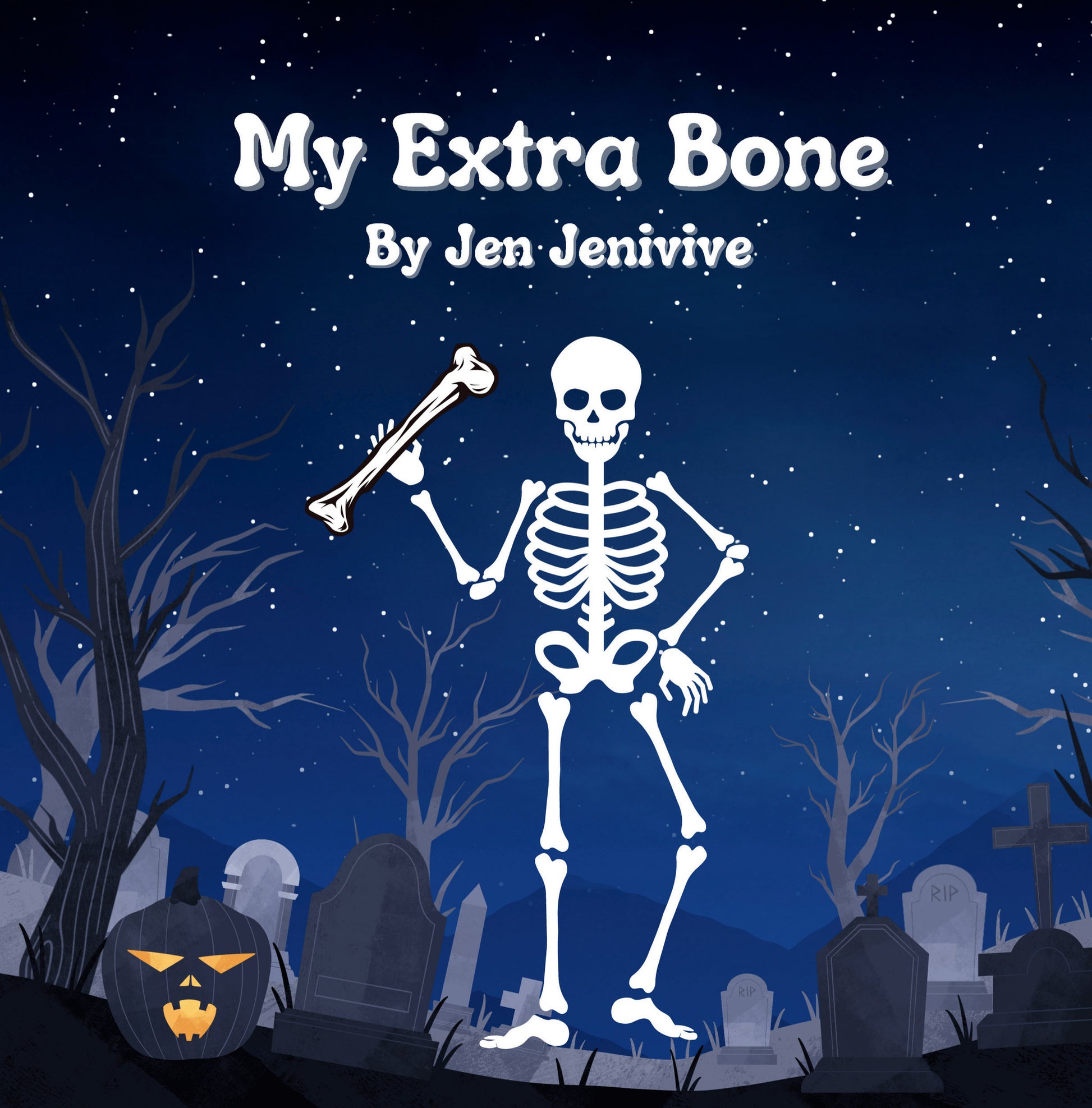 My Extra Bone by Jen Jenivive, front cover