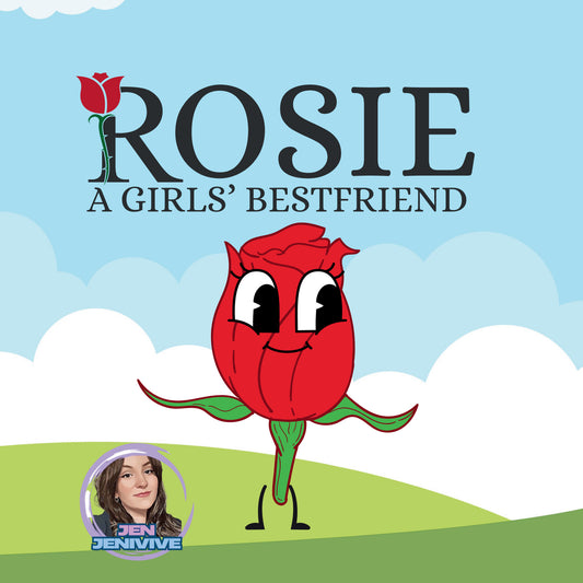 Rosie: A Girls' Bestfriend by Jen Jenivive, front cover