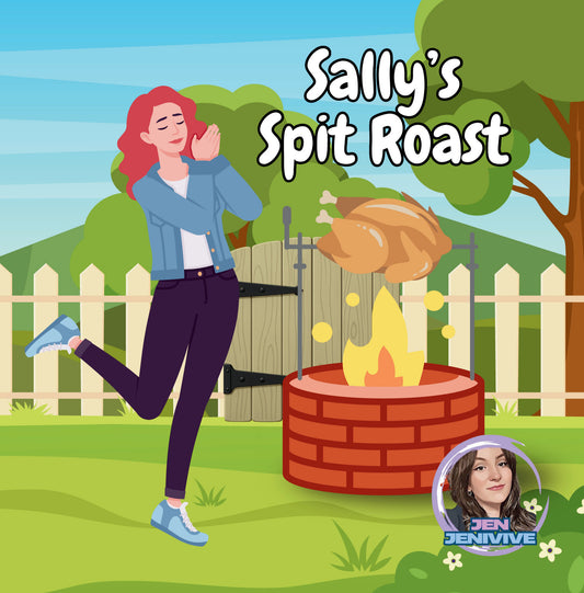 Sally's Spit Roast by Jen Jenivive, front cover
