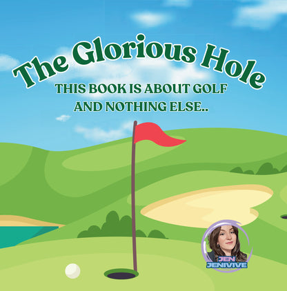 The Glorious Hole by Jen Jenivive, front cover