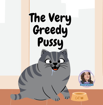 The Very Greedy Pussycat by Jen Jenivive, front cover